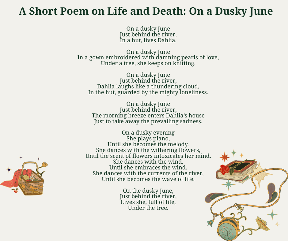 The picture shows Best Short Poem on Life and Death: On a Dusky June.